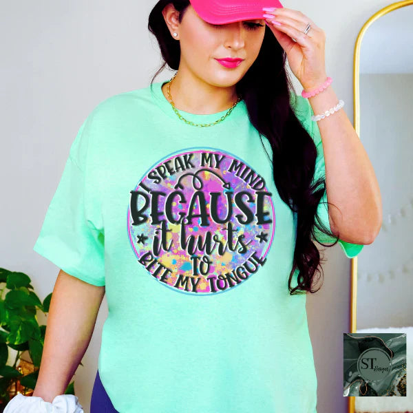 I Speak My Mind Because It Hurts To Bite My Tongue Checkered